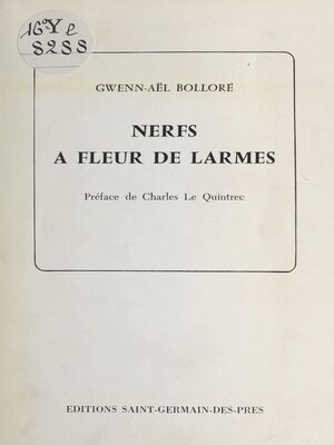 cover image of Nerfs à fleur de larmes